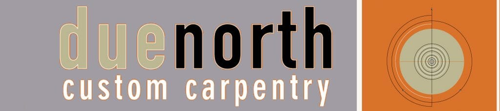 Due North Custom Carpentry
